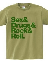 Sex & Drugs & Rock & Roll