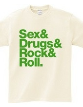 Sex & Drugs & Rock & Roll