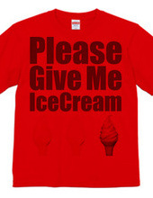 Please Give Me IceCream
