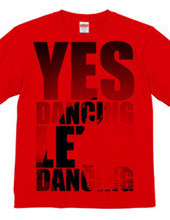 Yes Dancing Let s Dancing