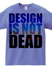 Design Is Not Dead