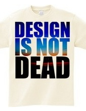 Design Is Not Dead