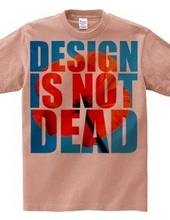 Design Is Not Dead