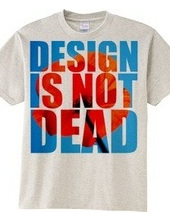 Design Is Not Dead