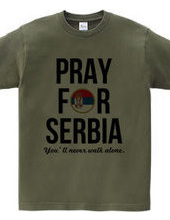 PRAY FOR SERBIA