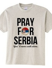 PRAY FOR SERBIA