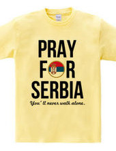 PRAY FOR SERBIA