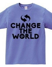 CHANGE THE WORLD