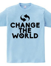 CHANGE THE WORLD