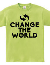 CHANGE THE WORLD