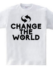 CHANGE THE WORLD