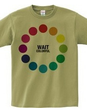 WAIT (colorful)