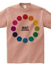 WAIT (colorful)