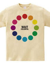 WAIT (colorful)