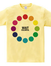 WAIT (colorful)