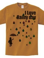 I LOVE Rainy day