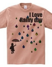 I LOVE Rainy day