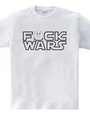 F●CK WARS