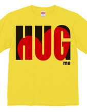 HUG ME!