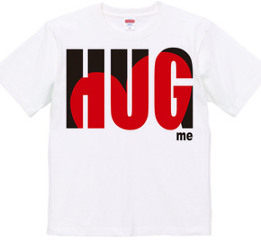 HUG ME!