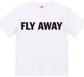 Fly Away