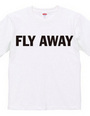 Fly Away