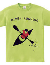 RIVER RUNNING