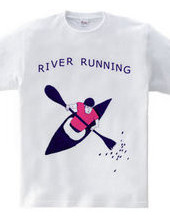 RIVER RUNNING