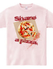 Share a pizza.