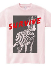 SURVIVE