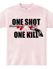 ONE SHOT ONE KILL (gun)