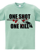 ONE SHOT ONE KILL (gun)