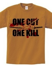 ONE CUT ONE KILL (刀)