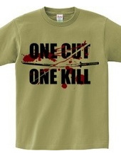 ONE CUT ONE KILL (刀)