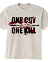 ONE CUT ONE KILL (刀)