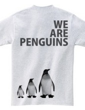 WE ARE PENGUINS!