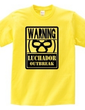 LUCHADOR OUTBREAK