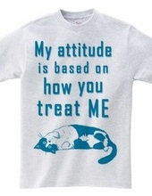 my attitude is...