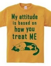 my attitude is ...