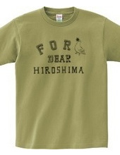 For Dear HIROSHIMA