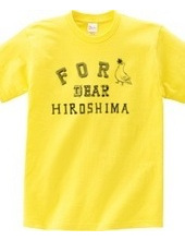 For Dear HIROSHIMA