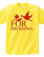 FOR HIROSHIMA