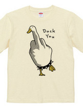 Duck You