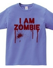 I AM ZOMBIE!