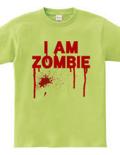 I AM ZOMBIE!!