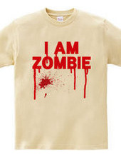 I AM ZOMBIE!!