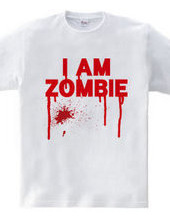 I AM ZOMBIE!