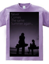 The same summer will never come. NewVer