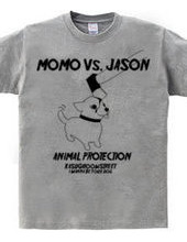 MOMO　Vs.　JASON