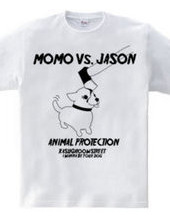 MOMO　Vs.　JASON